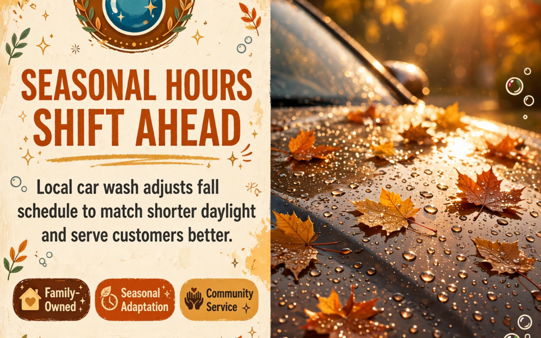 🍂 Waterfall Car Wash Adjusts Fall Hours in Dunlap