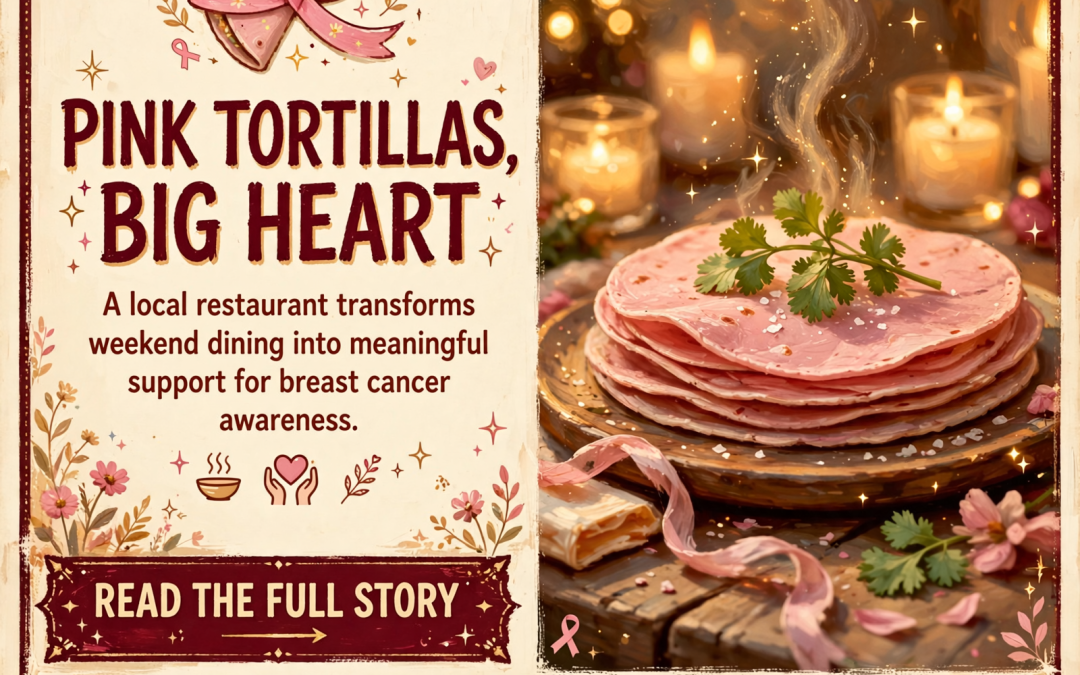 🎀 Hernandez Mexican Food Serves Pink Tortillas for Breast Cancer Awareness