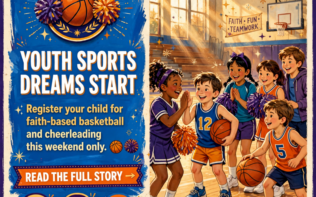 🏀 Upward Basketball & Cheerleading Signups Come to Sale Creek This Saturday