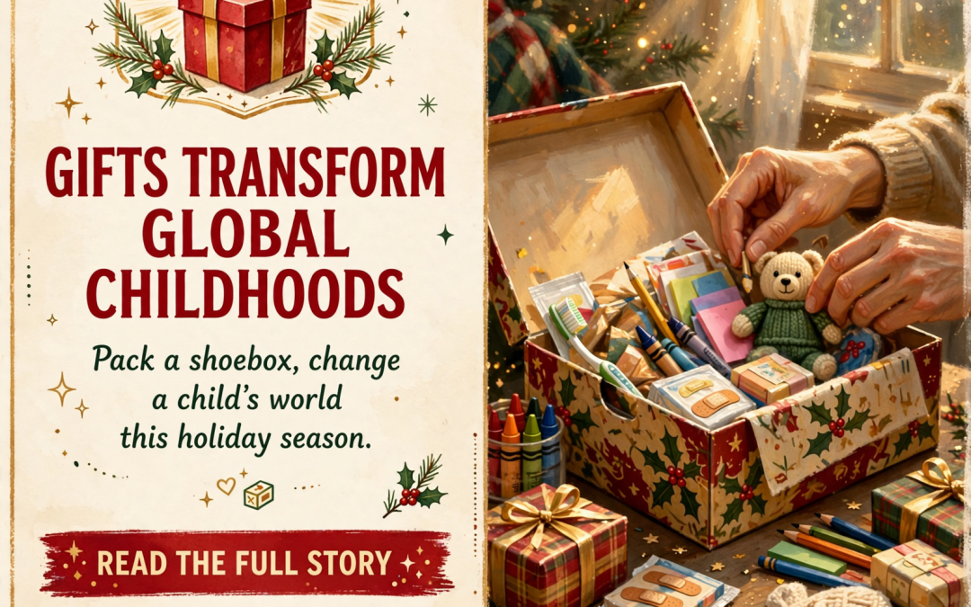 🎁 Christ Family Church Launches Operation Christmas Child Shoebox Collection