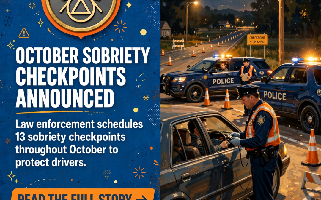 🚔 Tennessee Highway Patrol Announces October Sobriety Checkpoints Across Chattanooga District